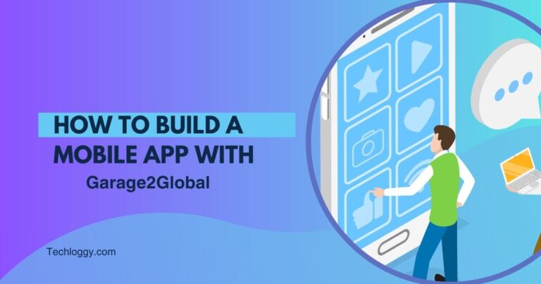 Build a Mobile App with Garage2Global