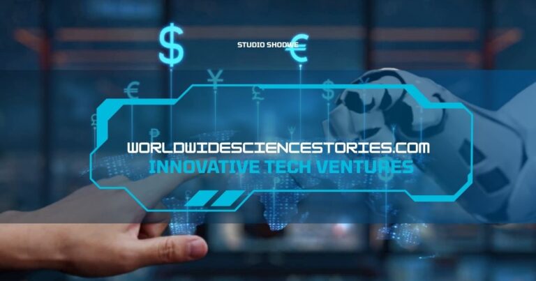 Worldwidesciencestories.com Innovative Tech Ventures